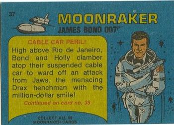 1979 Topps Moonraker #37 Cable car peril! Back