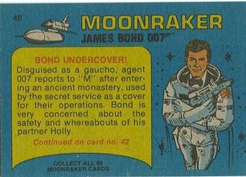 1979 Topps Moonraker #40 Bond Undercover! Back