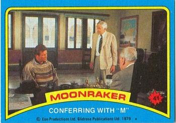 1979 Topps Moonraker #41 Conferring with 