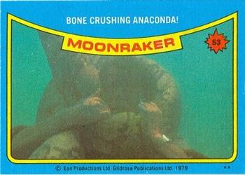 1979 Topps Moonraker #53 Bone crunching anaconda! Front