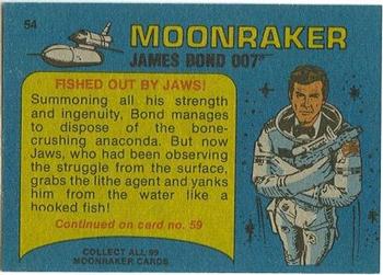 1979 Topps Moonraker #54 Fished out by Jaws! Back