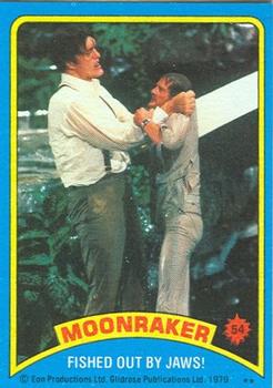 1979 Topps Moonraker #54 Fished out by Jaws! Front