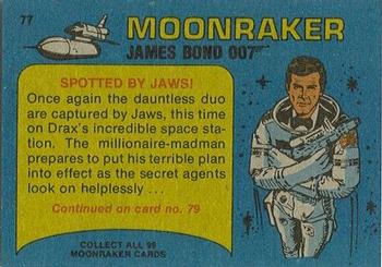 1979 Topps Moonraker #77 Spotted by Jaws! Back
