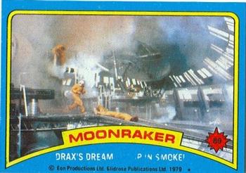 1979 Topps Moonraker #89 Drax's dream… up in smoke! Front