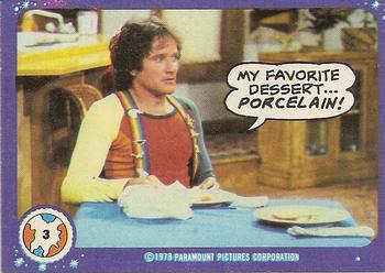 1978 Topps Mork & Mindy #3 My favorite dessert... porcelain! Front