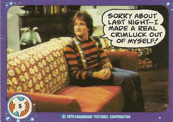 1978 Topps Mork & Mindy #5 Sorry about last night -- I made a real crimluck out of myself! Front