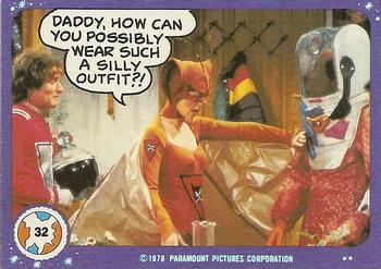1978 Topps Mork & Mindy #32 Daddy, how can you possibly wear such a silly outfit?! Front