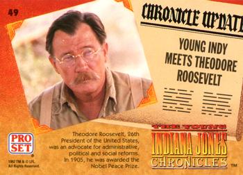 1992 Pro Set The Young Indiana Jones Chronicles #49 Young Indy meets Theodore Roosevelt Back