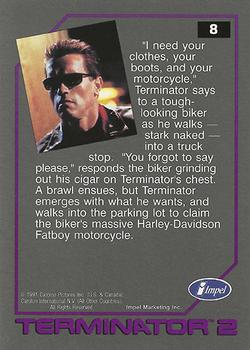1991 Impel Terminator 2: Judgment Day #8 What Terminator Wants, Terminator Gets Back