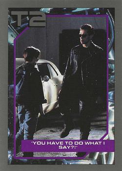 1991 Impel Terminator 2: Judgment Day #36 You Have To Do What I Say?! Front
