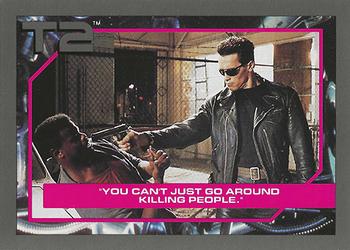 1991 Impel Terminator 2: Judgment Day #37 You Can't Just Go Around Killing People. Front