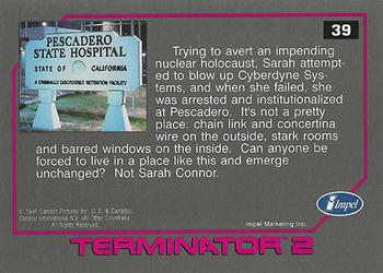 1991 Impel Terminator 2: Judgment Day #39 The Pescadero State Hospital for the Criminally Insane Back