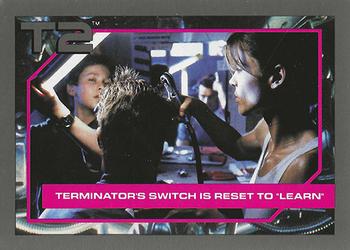1991 Impel Terminator 2: Judgment Day #50 Terminator's Switch Is Reset to 