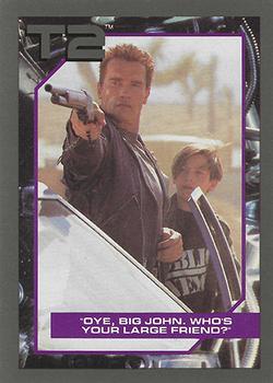 1991 Impel Terminator 2: Judgment Day #57 Oye, Big John, Who's Your Large Friend? Front