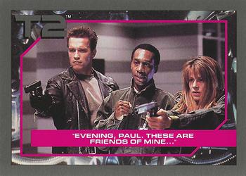 1991 Impel Terminator 2: Judgment Day #71 Evening, Paul. These Are Friends of Mine ... Front
