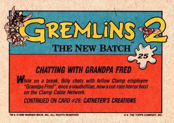 1990 Topps Gremlins 2: The New Batch #25 Chatting with Grandpa Fred Back