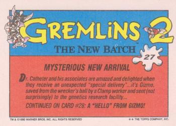 1990 Topps Gremlins 2: The New Batch #27 Mysterious New Arrival Back