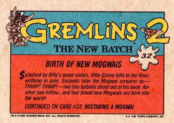 1990 Topps Gremlins 2: The New Batch #32 Birth of New Mogwais Back