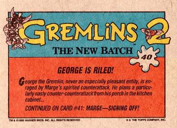 1990 Topps Gremlins 2: The New Batch #40 George Is Riled! Back