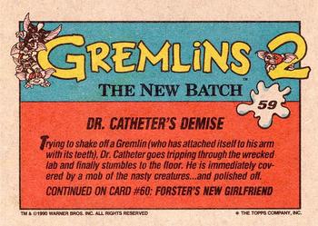 1990 Topps Gremlins 2: The New Batch #59 Dr. Catheter's Demise Back