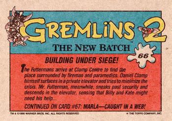 1990 Topps Gremlins 2: The New Batch #66 Building Under Siege! Back