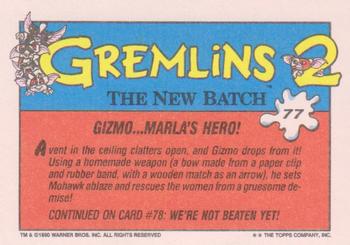 1990 Topps Gremlins 2: The New Batch #77 Gizmo... Marla's Hero! Back