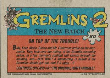 1990 Topps Gremlins 2: The New Batch #80 On Top of the Trouble! Back