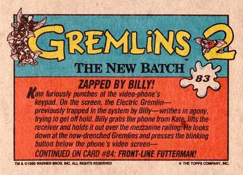 1990 Topps Gremlins 2: The New Batch #83 Zapped by Billy! Back