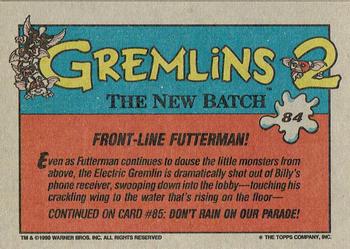 1990 Topps Gremlins 2: The New Batch #84 Front-Line Futterman! Back