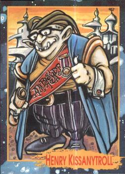 1992 Star Pics Troll Force #5 Henry Kissanytroll Front