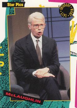 1992 Star Pics Saturday Night Live #93 McLaughlin Front