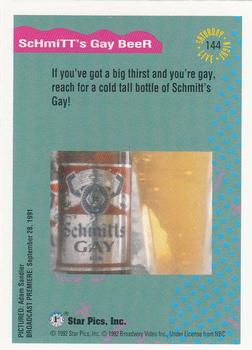 1992 Star Pics Saturday Night Live #144 Schmitt's Gay Beer Back