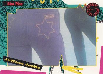 1992 Star Pics Saturday Night Live #147 Jewess Jeans Front