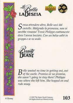 1992 Upper Deck Beauty and the Beast (English/Italian) #103 Belle wasted no time in getting out, out of... Back