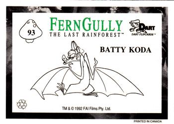1992 Dart FernGully: The Last Rainforest #93 Hang a Fang / Batty Koda Back
