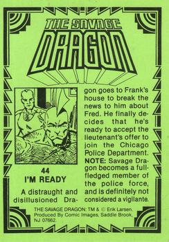 1992 Comic Images Savage Dragon #44 I'm Ready Back