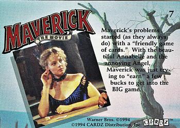 1994 Cardz Maverick Movie #7 Mavericks' problems started Back