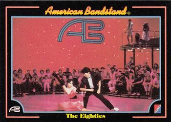1993 Collect-A-Card American Bandstand #90 The Eighties Front