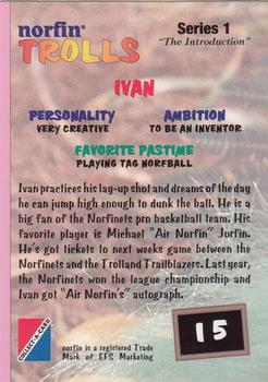 1993 Collect-A-Card Norfin Trolls #15 Ivan Back