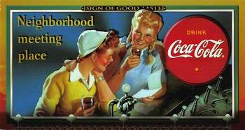 1996 Collect-A-Card Coca-Cola Sign of Good Taste #7 Dateline: 1945 [Neighborhood] Front
