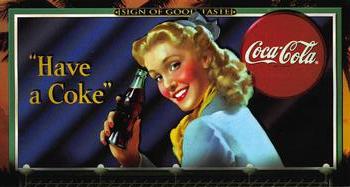 1996 Collect-A-Card Coca-Cola Sign of Good Taste #9 Dateline: 1945 [Have a] Front