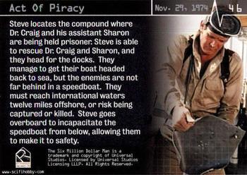 2004 Rittenhouse The Complete Six Million Dollar Man Seasons 1 & 2 #46 Act Of Piracy Back
