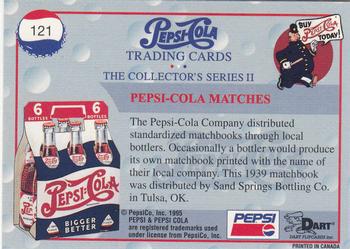 1995 Dart Pepsi-Cola Collector's Series 2 #121 Pepsi-Cola Matches Back