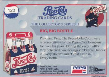 1995 Dart Pepsi-Cola Collector's Series 2 #122 Big, Big Bottle Back