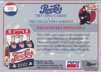 1995 Dart Pepsi-Cola Collector's Series 2 #131 Exclusively Pepsi-Cola Back