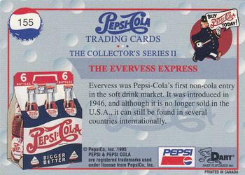 1995 Dart Pepsi-Cola Collector's Series 2 #155 The Evervess Express Back