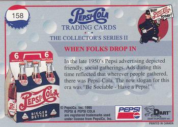 1995 Dart Pepsi-Cola Collector's Series 2 #158 When Folks Drop In Back