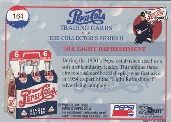 1995 Dart Pepsi-Cola Collector's Series 2 #164 The Light Refreshment Back