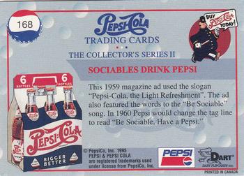 1995 Dart Pepsi-Cola Collector's Series 2 #168 Sociables Drink Pepsi Back