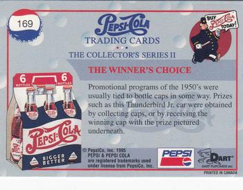 1995 Dart Pepsi-Cola Collector's Series 2 #169 The Winner's Choice Back